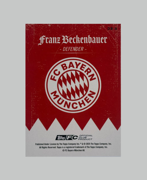 Topps Bayern Munich Team Set 2024-25 Franz Beckenbauer 99/99