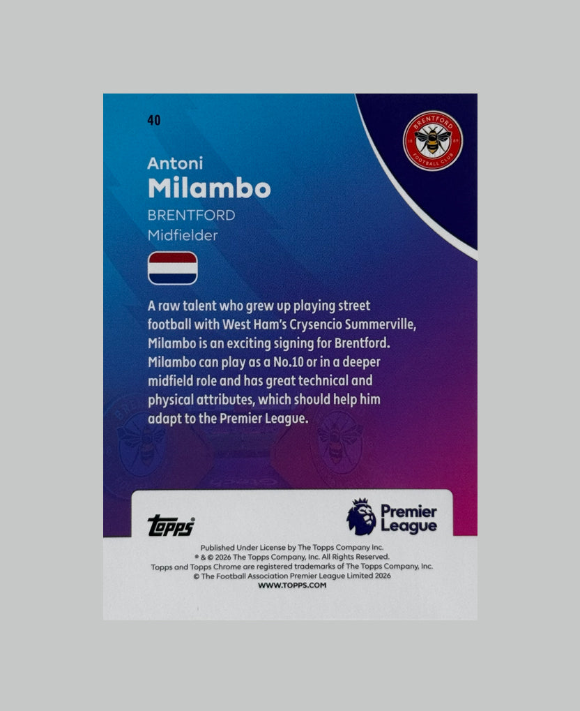 Topps Chrome Premier League 2026 Antoni Milambo 06/25