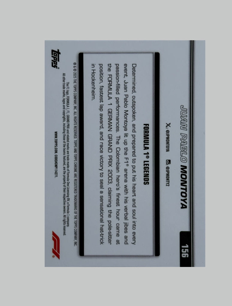 Topps Chrome F1 2025 Juan Pablo Montoya 031/250
