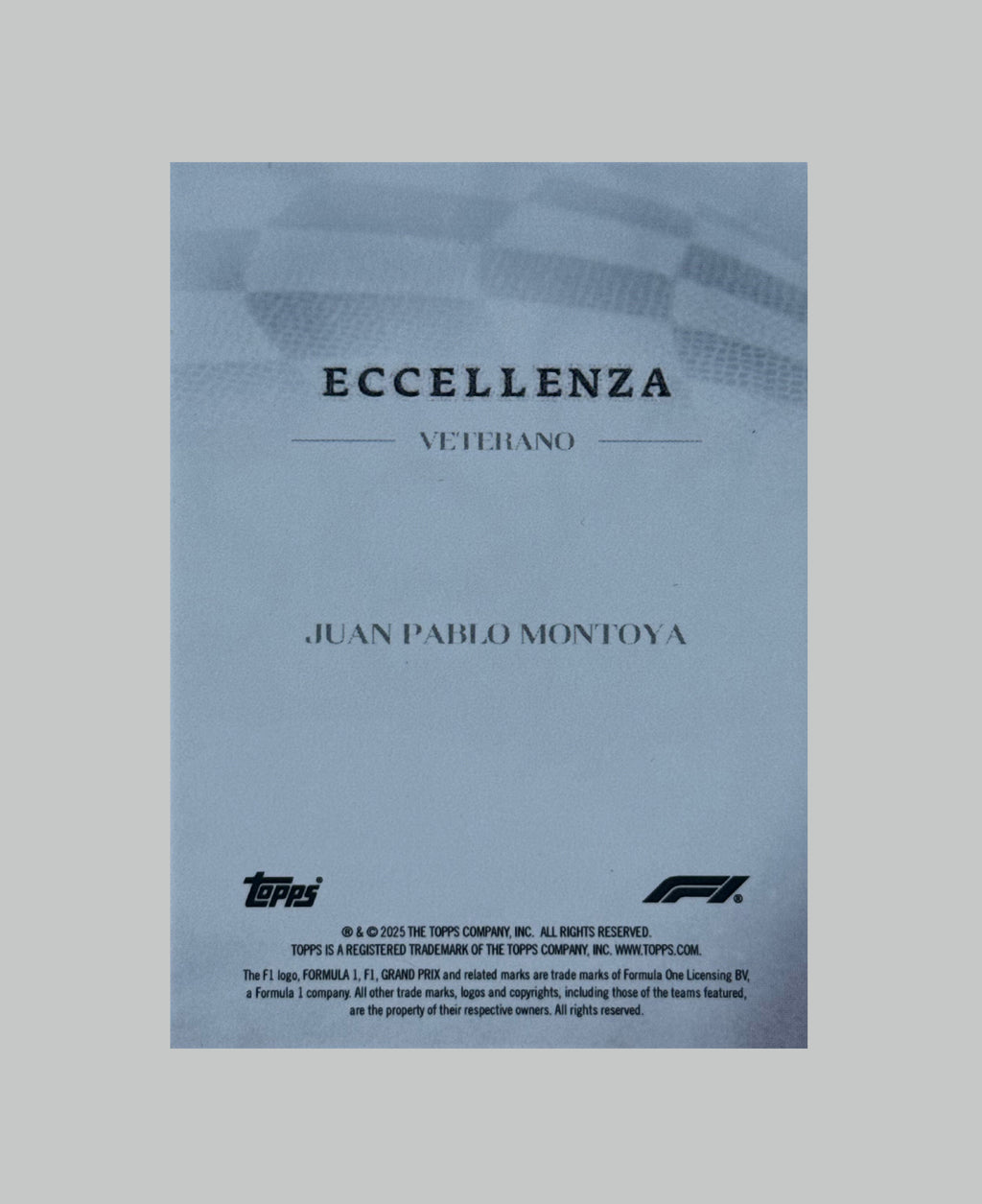 Topps F1 Ecellenza 2025 Juan Pablo Montoya