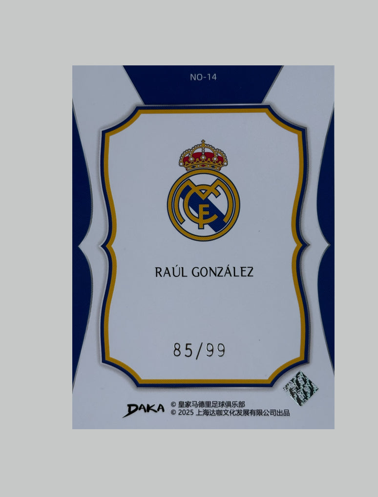 DAKA Raul Gonzalez 85/99