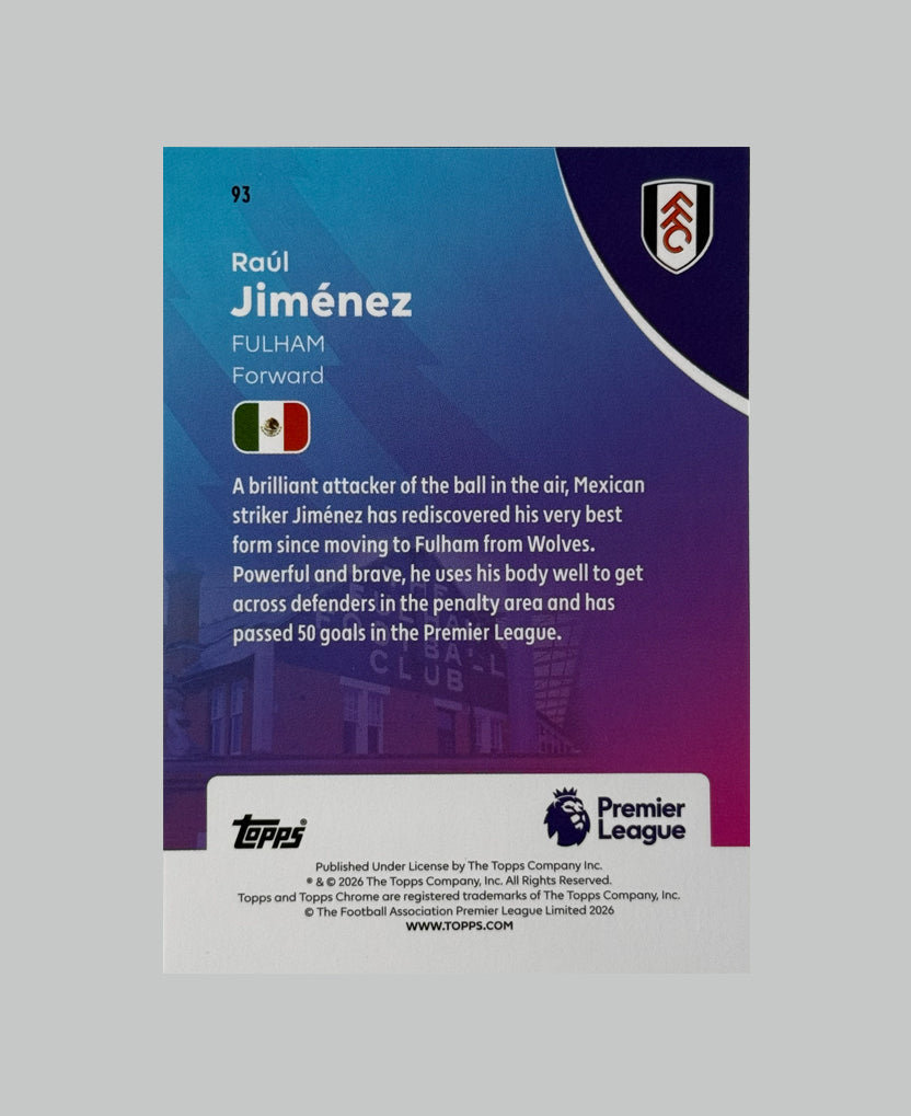 Topps Chrome Premier League 2026 Raul Jimenez 285/299