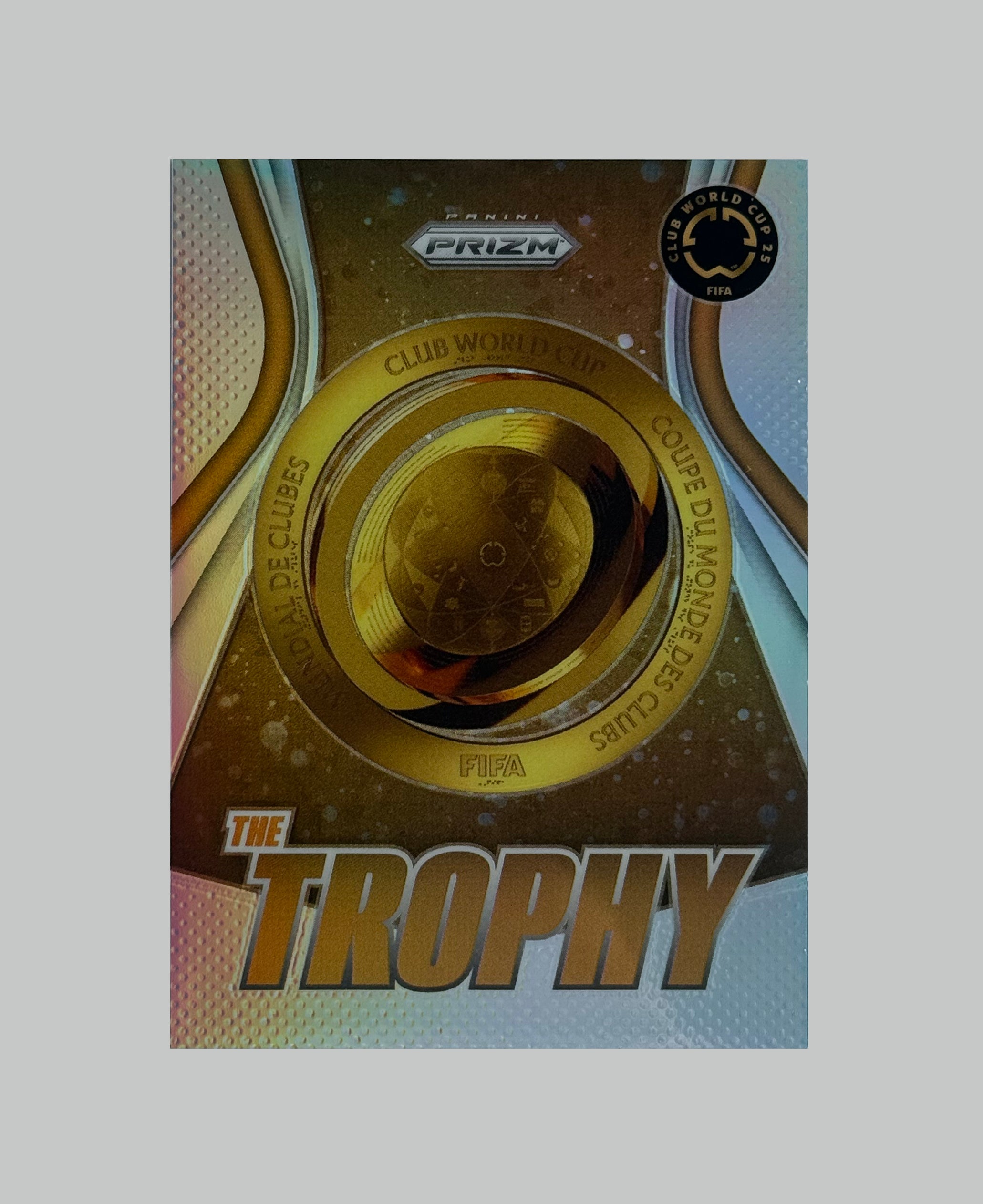 Panini Prizm Club World Cup The Trophy SSP